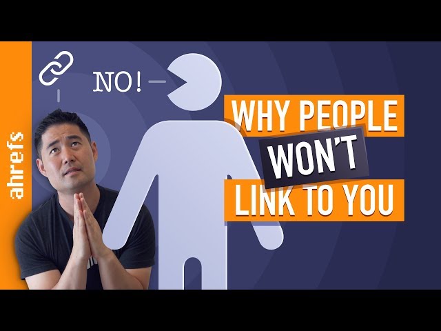 Why You’re Not Getting Backlinks and How to Change That