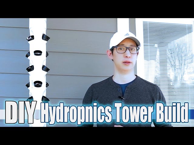 DIY Hydroponics Garden Tower Build | Less than $150