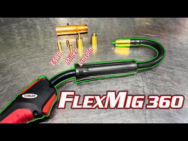 Flexible Welding Torch - FlexMig 360 - Get on Top of Your Welds.
