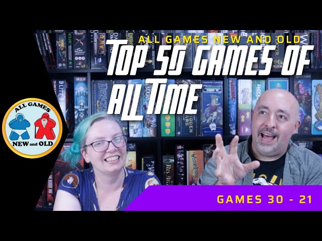 Top 50 Games of All Time #30-21