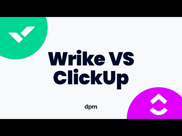 Wrike vs ClickUp: Which one is Best?