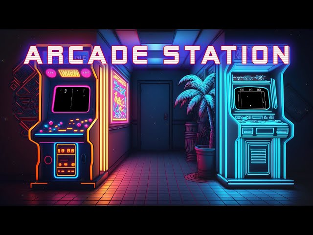 Arcade Station 80s 🕹️ Gameplay - Back To The 80's - Retro Wave 👾 Oldschool Arcade Gaming