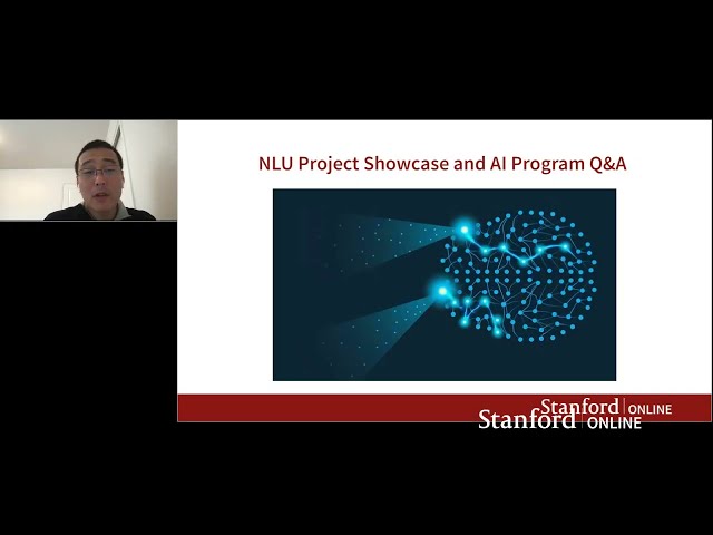Stanford Webinar - Natural Language Understanding Student Project Showcase - Plus AI Program Q&A