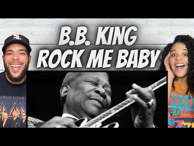THE KING!| FIRST TIME HEARING B.B.  King -  Rock Me Baby REACTION