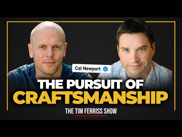 Cal Newport — The Pursuit of Craftsmanship, The Deep Life, Slow Productivity, and a 30-Day Challenge