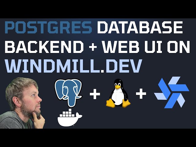 Integrate Windmill.dev Web UI With PostgreSQL Database 🐘 🔥 Open Source | Developer | DevOps