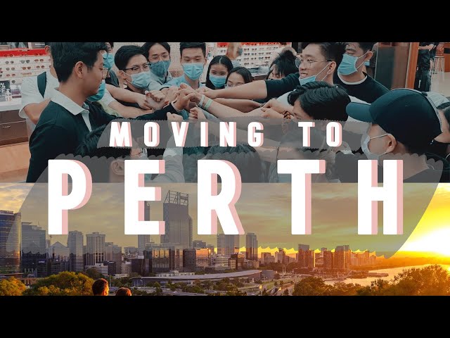 MOVING TO PERTH