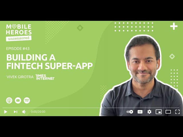 Building a Fintech Super-app