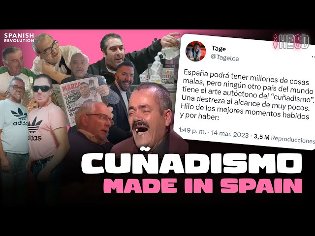 Cuñadismo made in spain