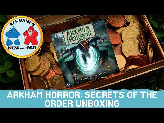 Arkham Horror: Secrets of the Order Unboxing