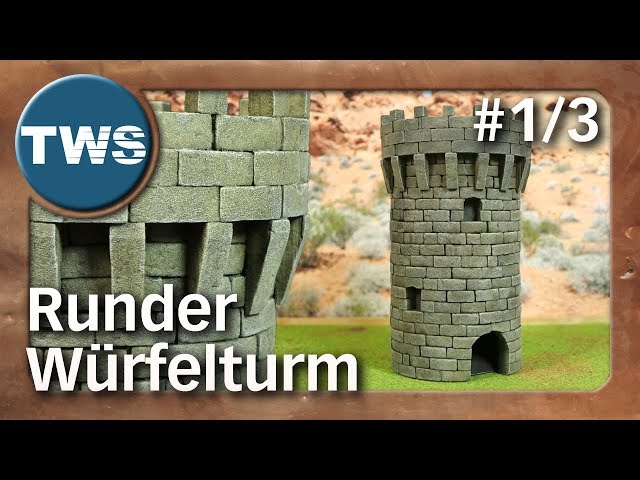 Tutorial: Runder Würfelturm #1/3 / dice tower / Hartschaum Styrodur XPS foam (Tabletop-Gelände, TWS)