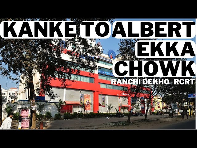 Kanke to Albert Ekka Chowk | Ranchi Dekho | Main Road