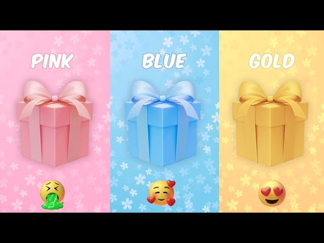 Choose your gift 🤩💝🤮  3 gift box challenge  Pink Blue Gold #pickonekickone #giftboxchallenge
