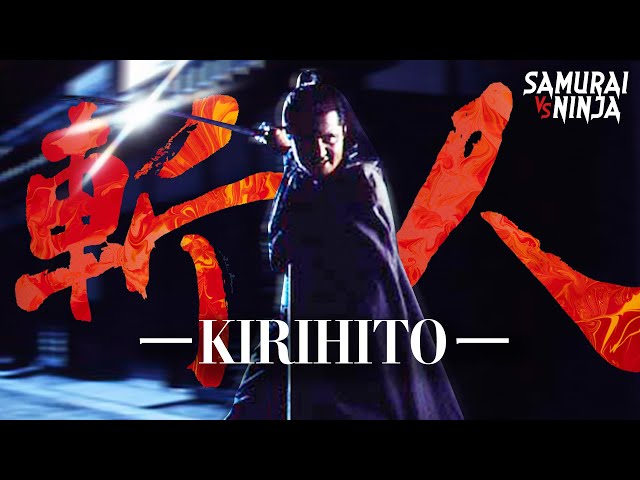 KIRIHITO | SAMURAI VS NINJA | English Sub
