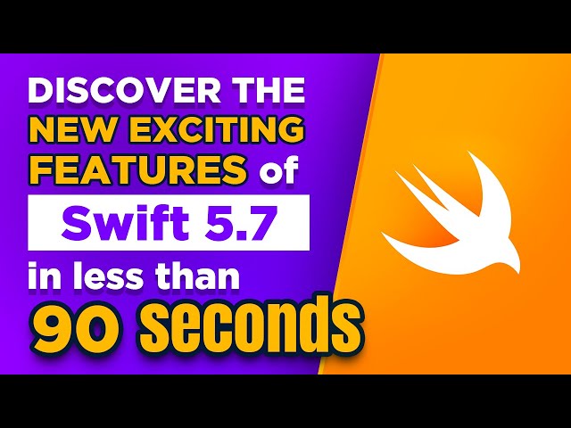 Discover the NEW features of Swift 5.7 🤩