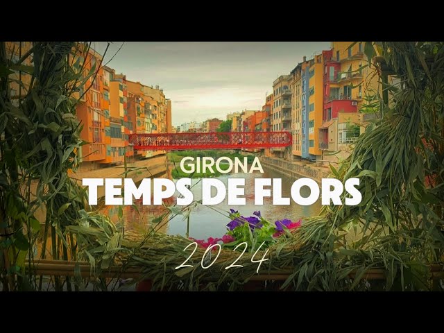 Girona Temps de Flors 2024