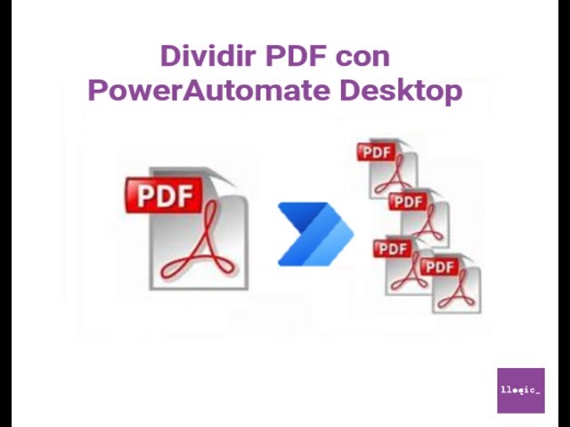 Power Automate escritorio. Dividir PDF