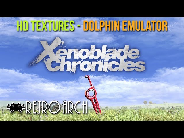 How to Install Xenoblade Chronicles HD Textures in RetroArch (Dolphin Emulator)