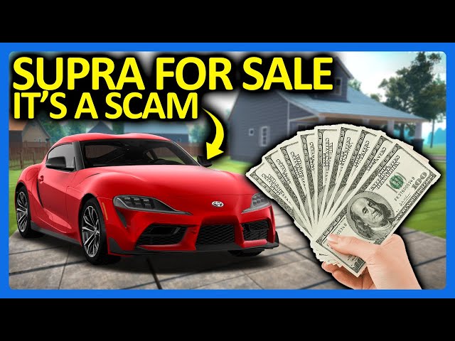 They LIED so I would buy this Supra in Car for Sale Simulator