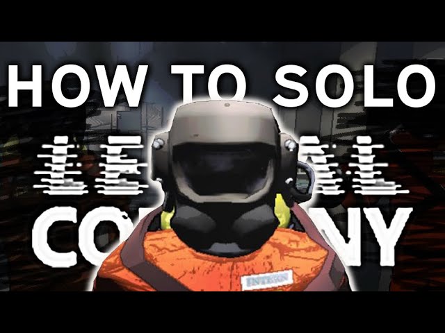 Lethal Company: HOW TO SOLO