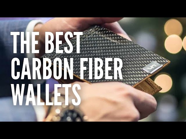 The 10 Best Carbon Fiber Wallets That You can Buy Right Now