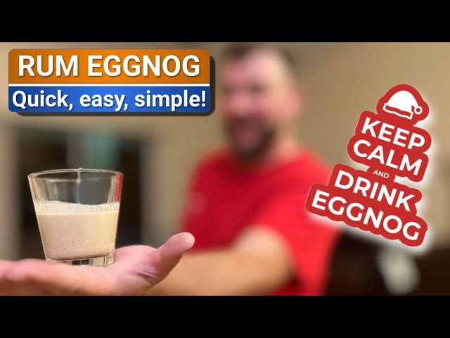 How to make perfect RUM EGGNOG!