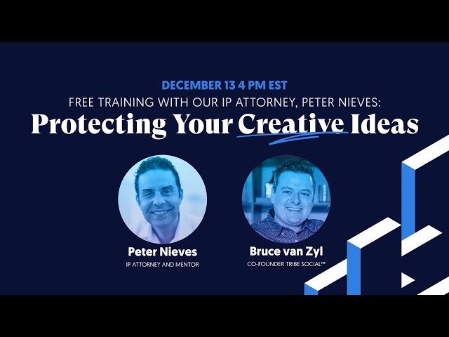 Protecting Your Creative Ideas: Chat with IP Attorney Peter Nieves