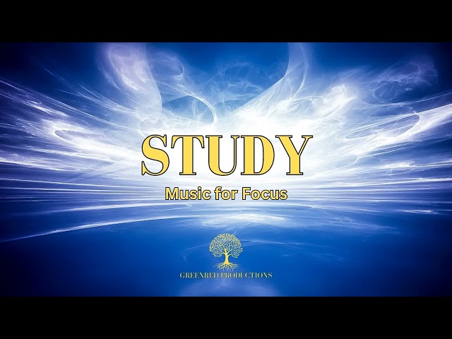 Listen to This to Boost Focus and Alertness, ADHD Relief Music, Study Music
