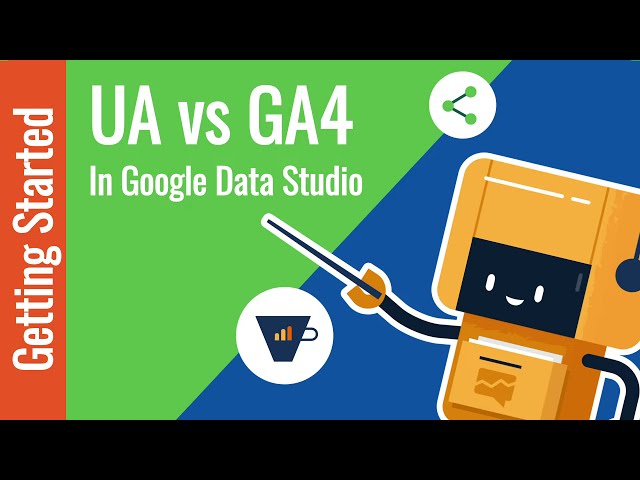 Transitioning Data Studio to Using GA4 (Google Analytics 4)