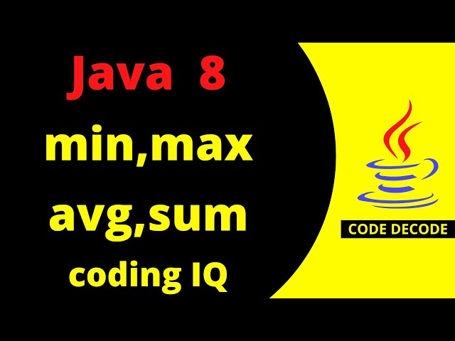 Java 8 Coding Interview Questions and Answers| Min Max Average & Sum | Most Important | Code Decode