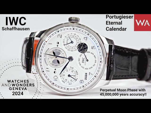 IWC SCHAFFHAUSEN Portugieser Eternal Calendar presented at Watches and Wonders 2024.