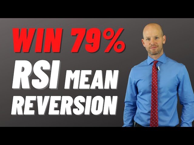2 Period RSI Trick for Mean Reversion Trading