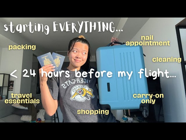 last minute pack & prep for a trip! | t-minus 24 hours before takeoff (chaotic)
