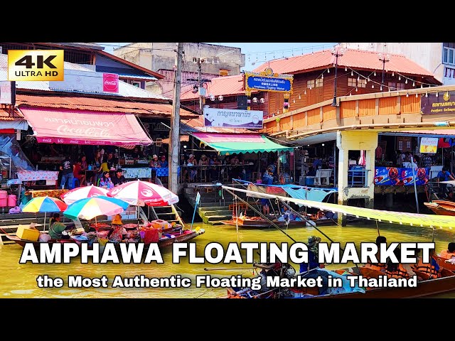 [4K] Amphawa Floating Market | The Most Authentic Thai Floating Market | Thailand (April 2023)