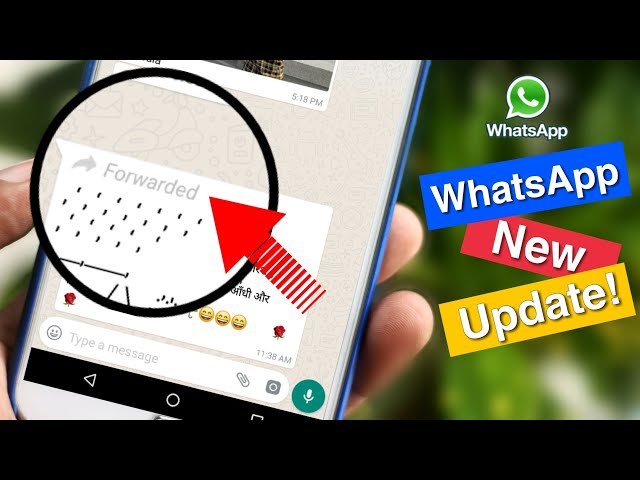 WhatsApp New Feature | How to Get New WhatsApp Forwarded Label | WhatsApp Tricks 2018