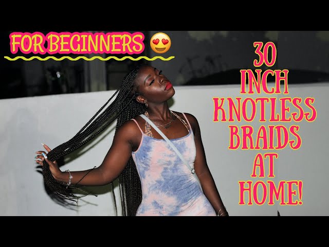 HOW TO EXTRA LONG KNOTLESS BRAIDS AT HOME: Beginner Friendly Tutorial 2020 || Simone Nicole