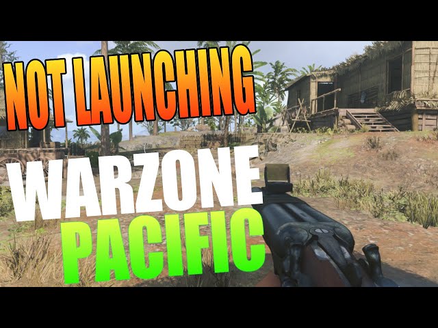 FIX COD Warzone Pacific Not Launching On PC