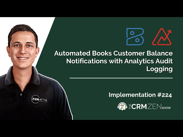 Automated Books Customer Balance Notifications with Analytics Audit Logging