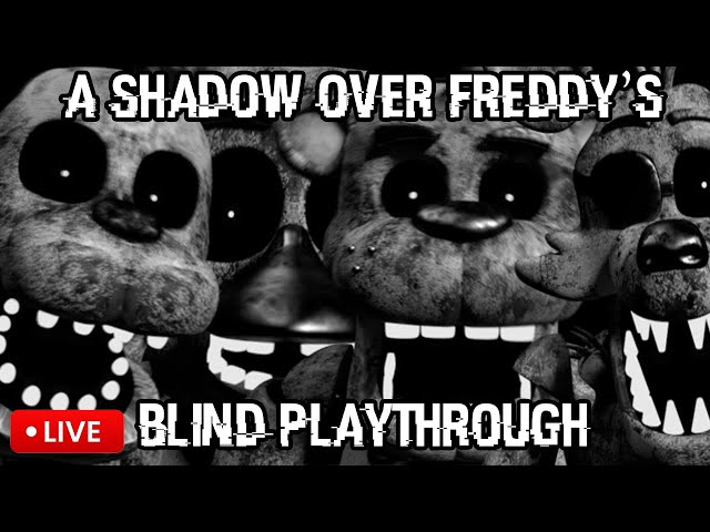 Trying to actually get scared | A Shadow over Freddy's Blind Playthrough