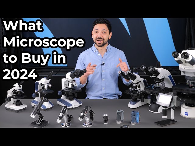 What Microscope to Buy in 2024