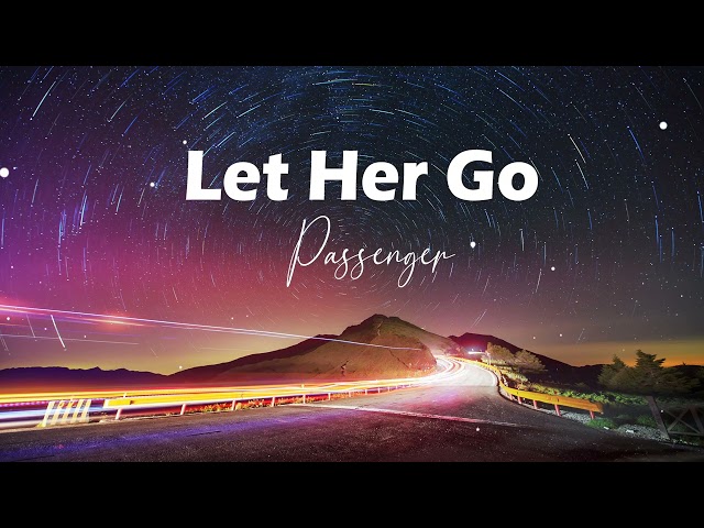 Let Her Go - lyrics ( Passenger , Honeyfox, Pop Mage )