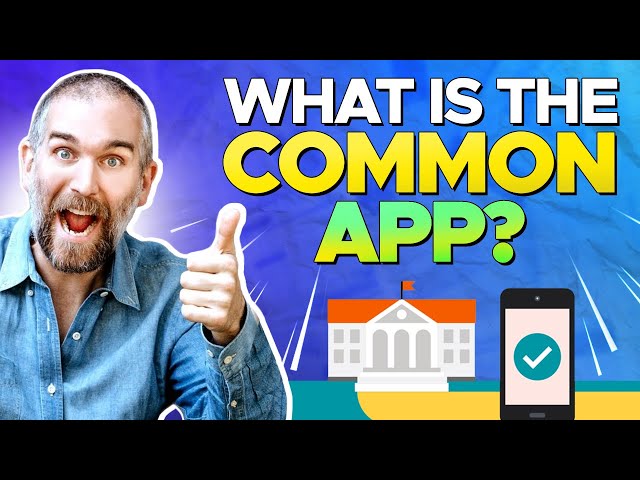 What Is the Common App?