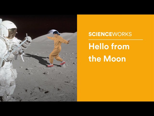Hello from the Moon