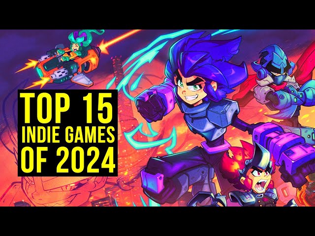 Top 15 Upcoming Indie Games of 2024