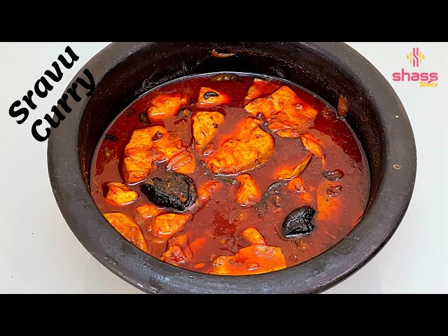 Sravu Curry Kerala Style | Sravu Mulakittathu | Shark Curry Kerala Style|Sravu Curry|SHASS WORLD 204