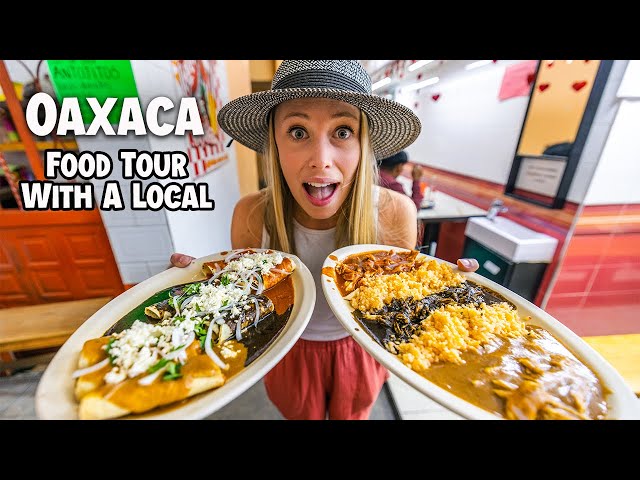 TRYING OAXACAN FOOD with a Local | Oaxaca City Mexico Food Tour