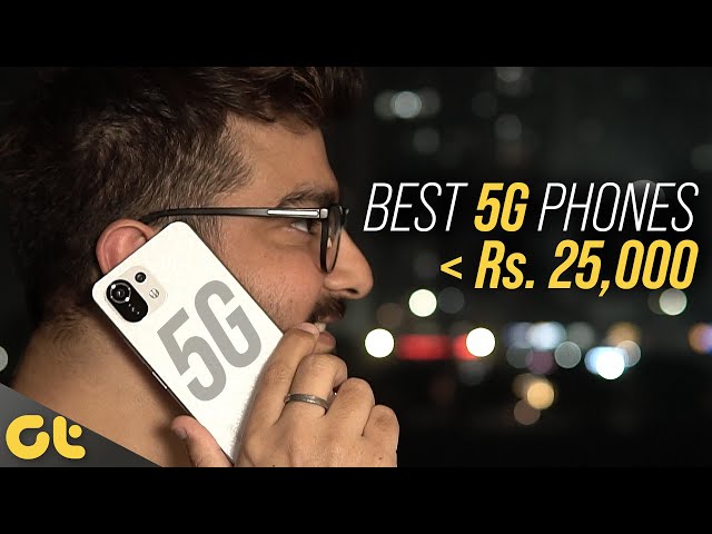 Top 5 Best 5G Phones Under Rs. 25,000 ⚡ Best Budget 5G Phones In India | GTR