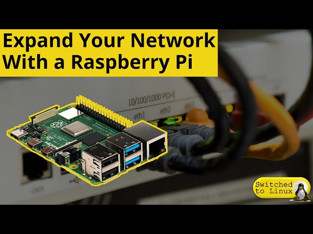 Extend Your Wireless Network with a Raspberry Pi