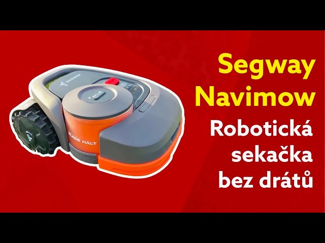 Segway Navimow: Revoluční robotická sekačka bez drátů!