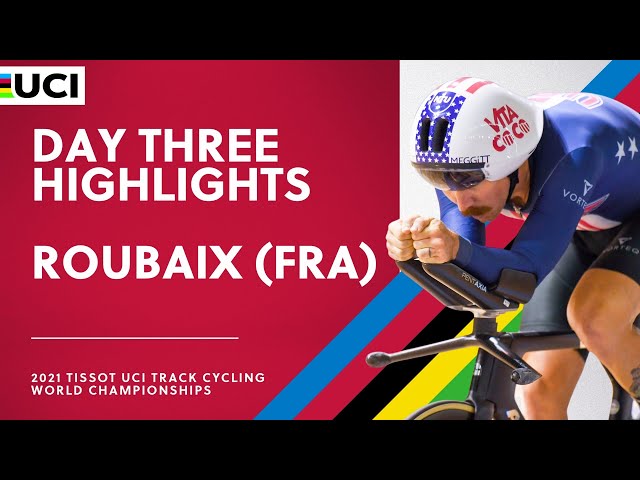 Day Three Highlights | 2021 Tissot UCI Track Cycling World Championships